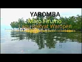 Download Lagu Yaromba. Maro Firumo. Lagu Rakyat Waropen
