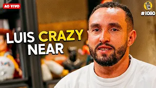 LUIS CRAZY NEAR (A HISTÓRIA POR TRÁS DA LENDA) - Podpah #1080