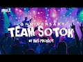 Download Lagu DJ BATTLE TJAP BEDIL JINGLE ANNIVERSARY TEAM SOTOK 
