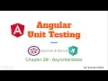 Chapter - 29 AsyncValidator unit testing Angular Unit Testing Jasmine Karma