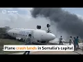 Download Lagu Plane crash lands in Somalia's capital