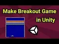 Unity 5 Tutorial How to Make Breakout Game Clone in Unity