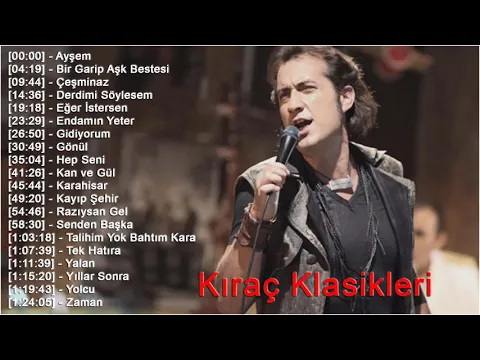 Download MP3 Kıraç Klasikleri En iyi şarkı // Kıraç Klasikleri Gelmiş geçmiş en iyi Türkçe şarkılar