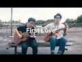 Download Lagu First Love - Nikka Costa (Cover)