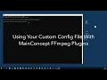 Use TotalCode Studio to Create Config Files for FFmpeg