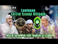 MAJLIS AL ANWAR FEAT MAJELIS AZ ZAHIR \\\\ Voc Sayyid Syauqi Bilfaqih Hadroh Az Zahir