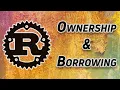 Rust What is Ownership and Borrowing
