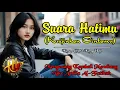 Download Lagu SUARA HATIMU [KUIZINKAN CINTAMU] - Lagu Pop Romantis ala Nike Ardila - Lagu Viral 2025