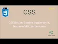 CSS Basic Borders border-style border-width border-color