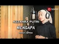 Download Lagu Mengapa (Nicky Astria) - Azzahra Putri | Bening Musik