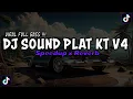 Download Lagu DJ SOUND PLAT KT V4 COCOK BUAT DI KAMAR MENGKANE JEDAG JEDUG FULL BASS VIRAL TIKTOK TERBARU 2024