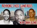 Richmond Virginia s Most Dangerous Gang - Newtowne Gang