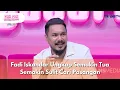 Download Lagu Fadi Iskandar Ungkap Semakin Tua Semakin Sulit Cari Pasangan - PAGI PAGI AMBYAR (2/10/25) P3