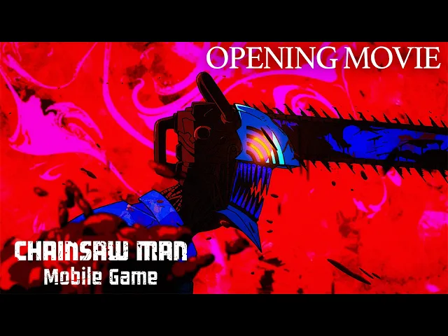 アニメ『チェンソーマン』スマホゲーム OPムービー｜Chainsaw Man Mobile Game - Opening Movie