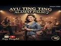 Lagu Ayu Ting Ting - Alamat Palsu (Jazz Dangdut Version) | Musik Santai Berkualitas