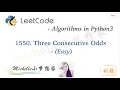 LeetCode in Python 1550 Three Consecutive Odds - Michelle