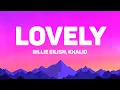 Download Lagu Billie Eilish, Khalid - Lovely (Lyrics) 