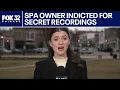 Hinsdale spa owner indicted on 64 felony courts in secret recording case ChicagoLIVE