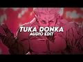 Download Lagu tuka donka (slowed) - cursedevil「 edit audio 」