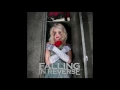 Download Lagu Falling In Reverse - \