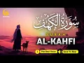 Download Lagu SURAH AL-KAHFI JUMAT BERKAH | Murottal Al-Quran yang sangat Merdu By Alaa Aqel