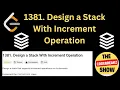 1381 Design a Stack With Increment Operation Implementing Stack in Python Leetcode POTD Python