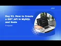 Day 53 How to Create a GET API in MySQL and Node