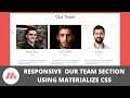 Build Responsive Our Team Section Using Materialize CSS