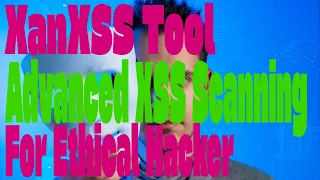How to Use XanXSS Install Common Errors XSS Detection