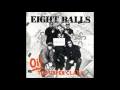 EIGHT BALLS - OI! THE UPPERCLASS (komplettes Album)