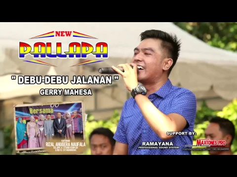 Download MP3 DEBU DEBU JALANAN   GERRY MAHESA   NEW PALLAPA