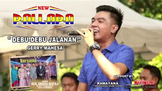 debu debu jalanan gerry mahesa new pallapa