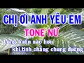 Download Lagu Karaoke Chị Ơi Anh Yêu Em Tone Nữ Nhạc Sống l Nhật Nguyễn