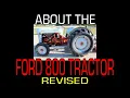 Ford 800 Series 1955 - 1957 Tractor Specifications and Information