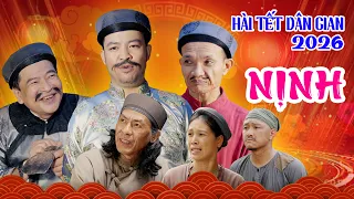 Hài tết 2026 mới nhất - Nịnh - Phim hài tết 2026 mới nhất - Cười Dưới Mái Đình