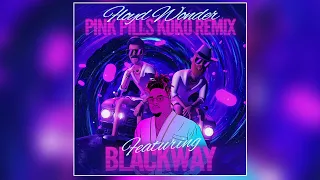 Blackway Floyd Wonder - Pink Pills Koko Remix