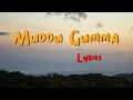 Muddu Gumma | Lyrics | Karavali | Sid Sriram | Prajwal Devraj | Raj B Shetty | Sachin Basrur