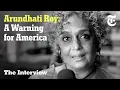 Download Lagu Arundhati Roy: How to Survive Authoritarianism | The Interview