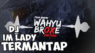 dj im lady putri ci bbg terbaru 2019