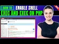 How to enable shell - exec and exec on php Full Guide