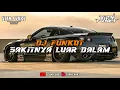 Download Lagu DJ [ FUNKOT ] SAKITNYA LUAR DALAM VIRAL TIKTOK‼️MENGKANE💥