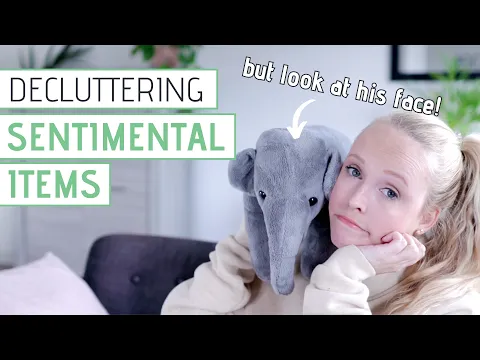 Download MP3 How to let go of sentimental items » MINIMALISM & DECLUTTERING Tips