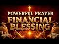 Powerful Morning Prayer for Financial Breakthrough Trust God to Provide Every Need