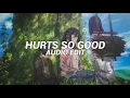 Download Lagu hurts so good (slowed to perfection) - astrid s [edit audio] MP3