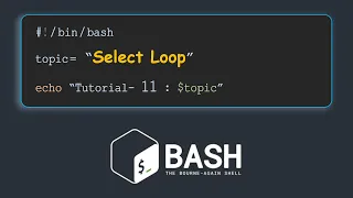 Select Loop in BASH Introduction to BASH scripting Tutorial - 11