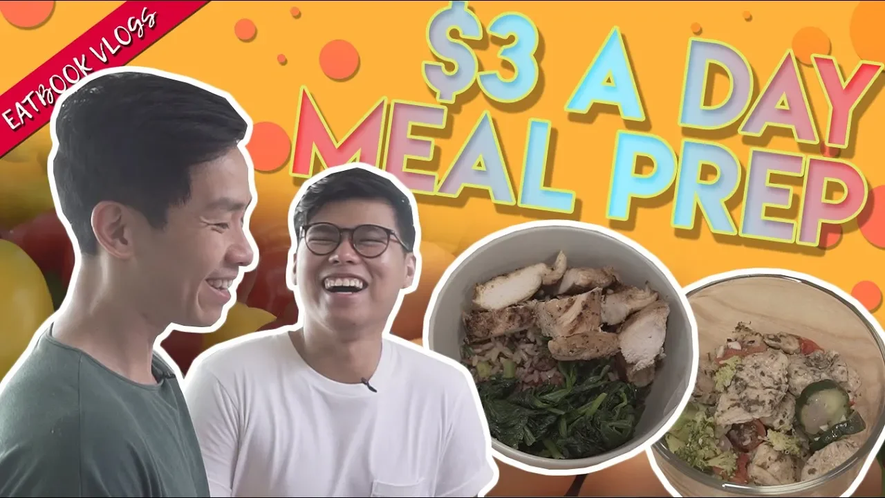 How To Meal Prep on $3 A Day   Eatbook Cooks   EP 1