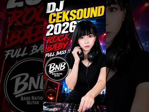 DJ CEK SOUND TERBARU 2026 SLOW TRAP ROCK BABY FULL BASS !!