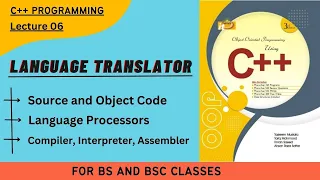Language Processors Compiler Interpreter Assembler Lecture 06 Source Code and Object Code