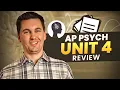 AP Psychology Unit 4 Review Everything You NEED to Know