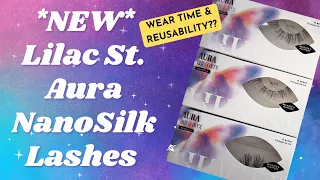 NEW Lilac St Aura NanoSilk Lashes Review - Wear Time Are They Reusable lilac